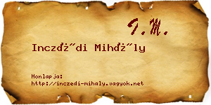 Inczédi Mihály névjegykártya